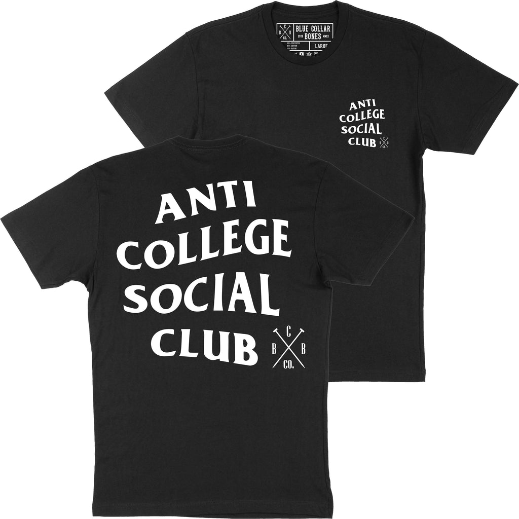 Anti College Social Club T-Shirt